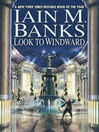 Look to Windward (eBook)